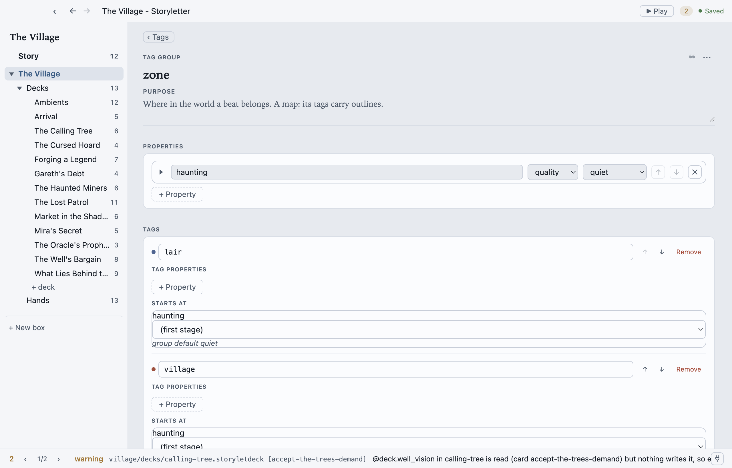 A tag group document in Storyletter: the Village example's zone group, with a Properties section at the top declaring 'haunting' as a quality defaulting to quiet, then the tags lair and village, each with its own Tag properties list and a Starts at row where the tag can set its own starting value, noted as 'group default quiet'.